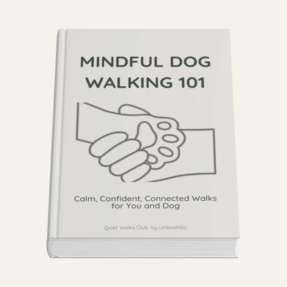 Mindful Dog Walking 101