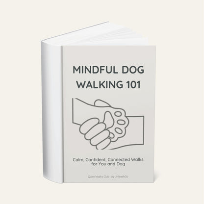 Mindful Dog Walking 101